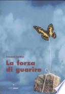 La forza di guarire