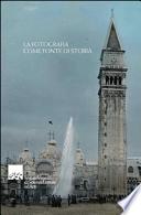 La fotografia come fonte di storia
