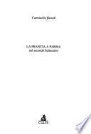 La Francia a Parma nel secondo Settecento