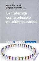 La fraternità come principio del diritto pubblico