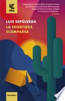 La frontiera scomparsa