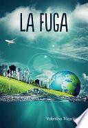 La fuga