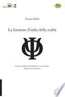 La funzione d'onda della realtà