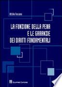 La funzione della pena e le garanzie dei diritti fondamentali