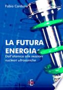 La futura energia