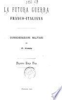 La futura guerra franco-italiana considerazioni militari di G. Franzoia