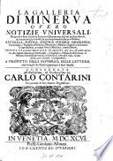 La Galleria di Minerva [ed. by G. Albrizzi.].