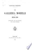 La galleria Morelli in Bergamo