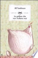 La gallina che non mollava mai