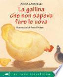 La gallina che non sapeva fare le uova