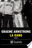 La gang