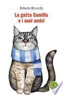 La gatta Camilla e i suoi amici