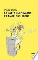La gatta Guendalina e l’angelo custode