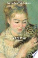 La gatta