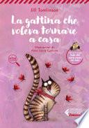 La gattina che voleva tornare a casa