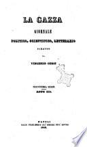 La gazza giornale di amena letteratura, ossia raccolta di storie, viaggi, romanzi, novelle ...