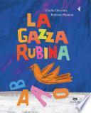 La gazza Rubina