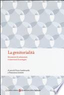 La genitorialità. Strumenti di valutazione e interventi di sostegno