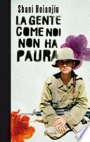 La gente come noi non ha paura