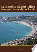 La geografia della costa siciliana tra minacce e...