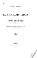 La geografia umana di Jean Brunhes