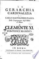 La gerarchia cardinalizia di Carlo Bartolomeo Piazza della Congregazione degli Oblati di Milano ..