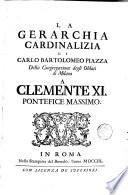La gerarchia cardinalizia di Carlo Bartolomeo Piazza della Congregazione degli Oblati di Milano ..
