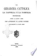 La gerarchia cattolica e la famiglia pontificia per l'anno. -A. 1, numero unico (1872)-