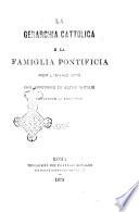 La gerarchia cattolica e la famiglia pontificia per l'anno. -A. 1, numero unico (1872)-