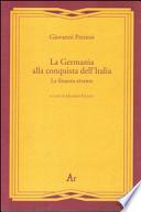 La Germania alla conquista dell'Italia. La finanza errante