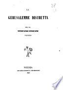 La Gerusalemme distrutta dell'abate Stefano Stefani vicentino