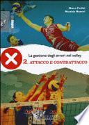 La gestione degli errori nel volley. Con DVD