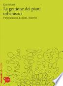 La gestione dei piani urbanistici