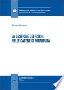 La gestione dei rischi nelle catene di fornitura