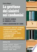 La gestione dei sinistri nei condomini
