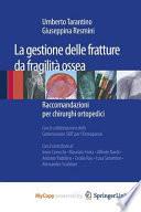 La gestione delle fratture da fragilità ossea