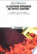 La gestione integrata dei rifiuti sanitari