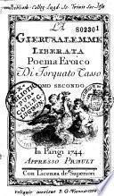 La gierusalemme liberata. Poema eroico di Torquato Tasso