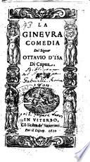 La Gineura comedia del signor Ottauio d'Isa di Capua