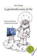 La giocherella mano di Dio