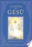 La gioia di Gesù