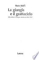 La giungla e il grattacielo