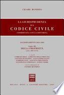 La giurisprudenza sul Codice civile. Coordinata con la dottrina