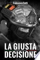 La giusta decisione