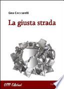 La giusta strada