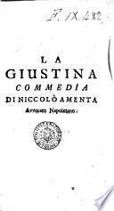 La Giustina commedia di Niccolò Amenta avvocato napoletano