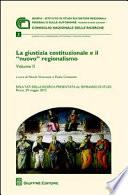 La giustizia costituzionale e il «nuovo» regionalismo. Risultati della ricerca presentata al Seminario di studi (Roma, 29 maggio 2012)