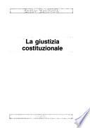 La giustizia costituzionale