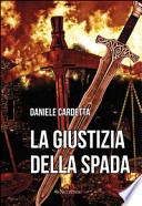 La giustizia della spada