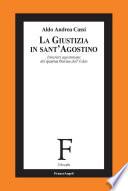 La Giustizia in Sant'Agostino. Itinerari agostiniani del quartus fluvius dell'Eden